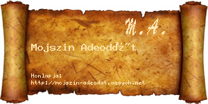 Mojszin Adeodát névjegykártya